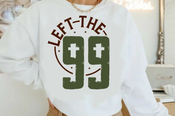 Christian SVG Left the 99: Graphics for T-Shirt Designs