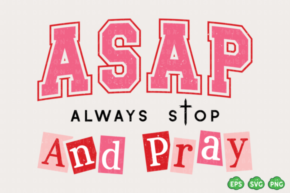 Christian SVG PNG: Pray ASAP Graphics & T-Shirt Designs