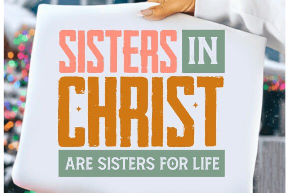 Christian SVG Sisters in Christ for Brand & T-Shirt Graphics
