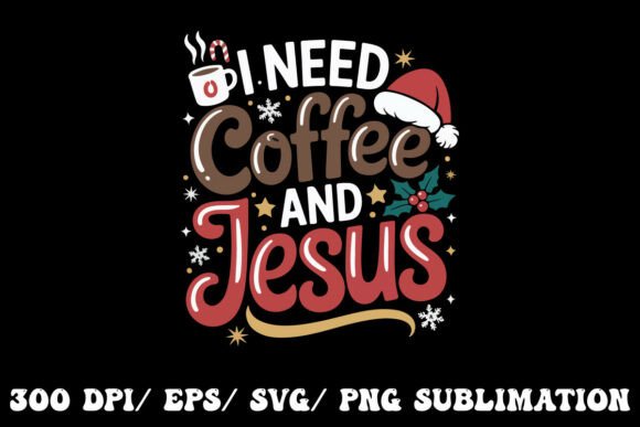 Coffee Jesus Are My Therapy – Graphics for T-Shirt Designs