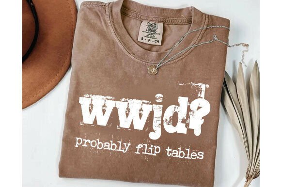 Funny Christian Shirt WWJD Probably Svg Graphics