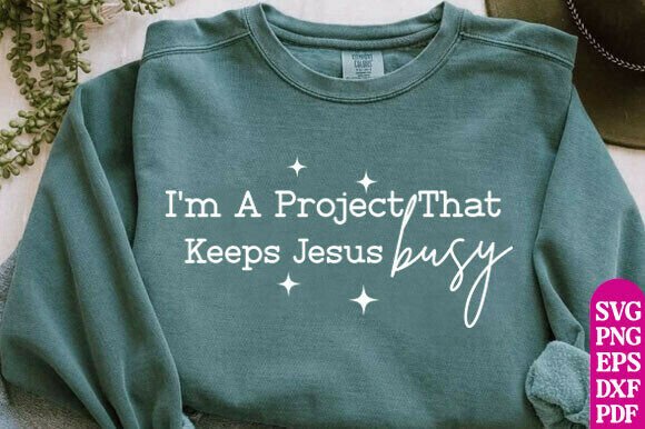 Funny Christian Svg, Trendy Christian Graphics for T-Shirt Designs