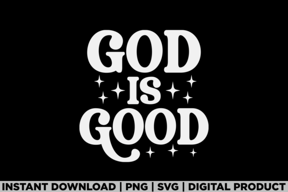 God is Good Christian Valentine T-Shirt Designs Graphics