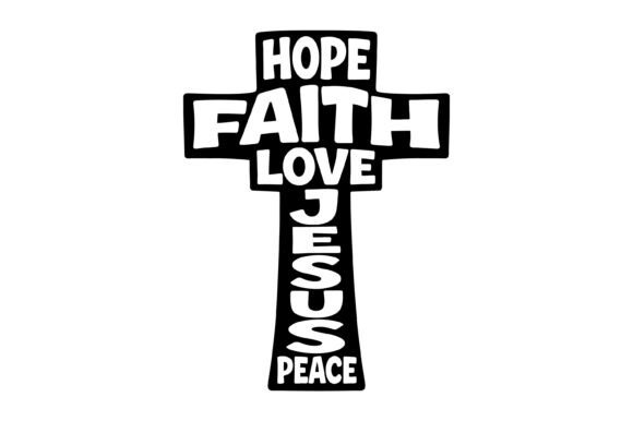 Hope Faith Love Jesus Peace Graphics & T-Shirt Designs