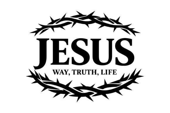 Jesus Way Truth Life: Graphics and T-Shirt Designs