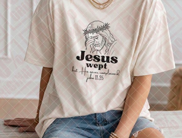 Jesus Wept SVG – John 11:35 Graphics & T-Shirt Designs