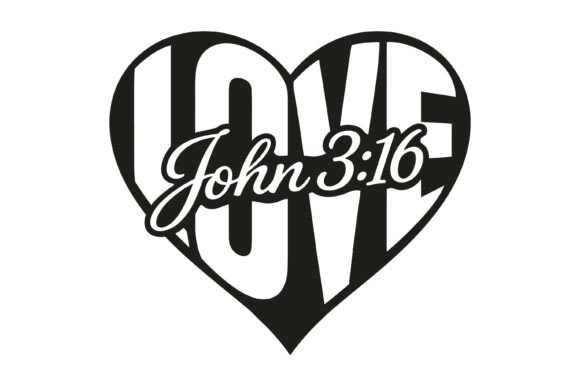 Love John 3 16 Christian Heart SVG Graphics T-Shirt Designs