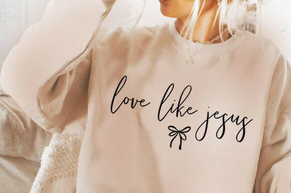 Love Like Jesus Png File: T-Shirt Designs & Graphics