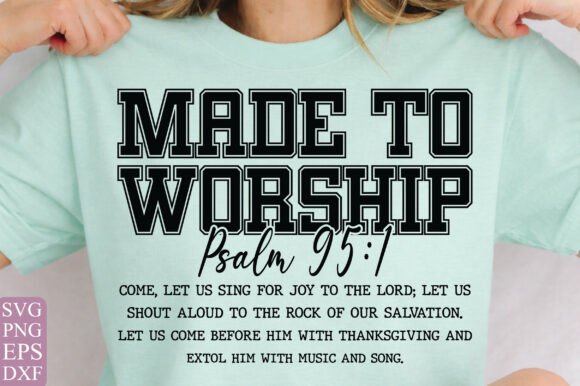 Made to Worship Psalm 951: T-Shirt Design Graphics