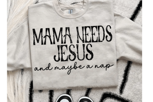Mama Needs Jesus SVG PNG Review