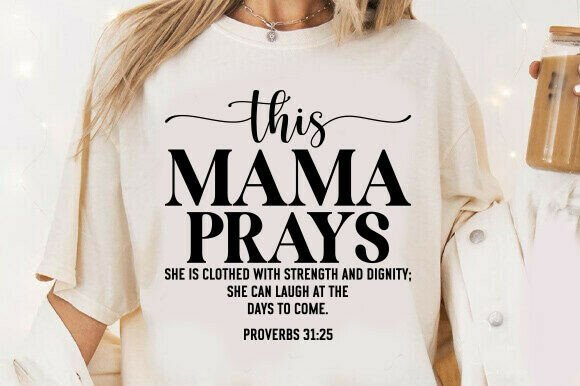 This Mama Prays SVG: Graphics & T-Shirt Designs Review