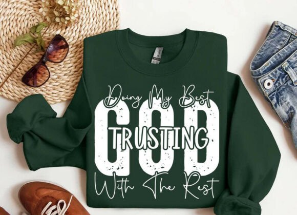 Trusting God SVG: Christian Quotes for T-Shirt Graphics